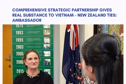 Comprehensive Strategic Partnership gives real substance to Vietnam – New Zealand ties: Ambassador
